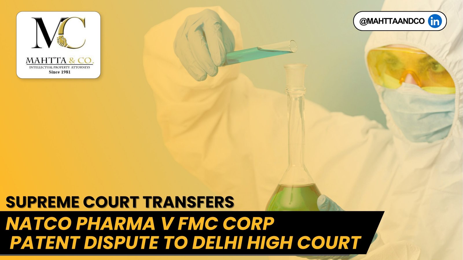Read more about the article Supreme Court Transfers Natco Pharma v FMC Corp Patent Dispute to Delhi High Court